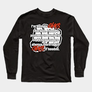 Recluting 4 strangers of paradise to defeat CHAOS! Long Sleeve T-Shirt